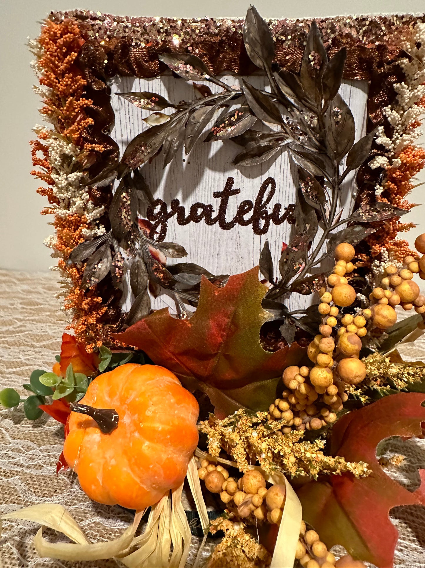 z. Blessed - Grateful - Thankful (Centerpiece, Entrance, and Thanksgiving Decor)